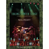 Neil Peart: Taking Center Stage