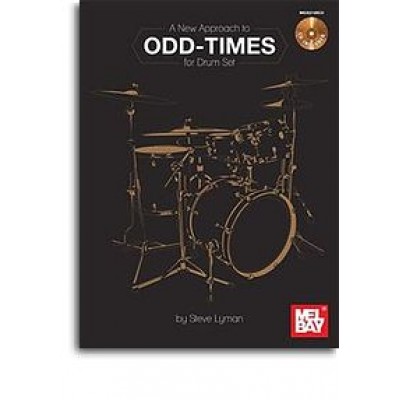 Odd Times For Drum Set A New Approach Book And CD Set