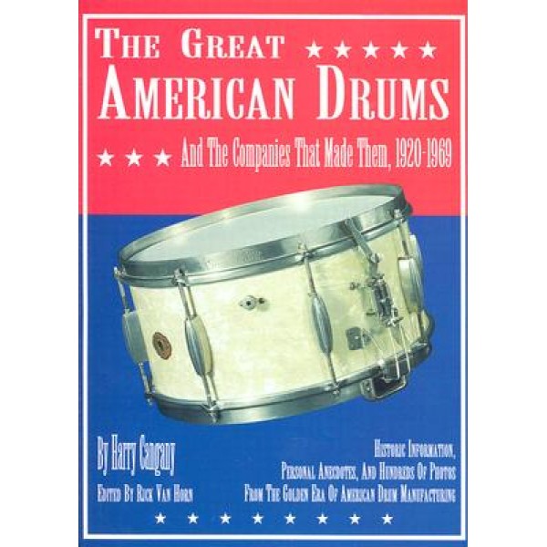 The Great American Drums and the Companies