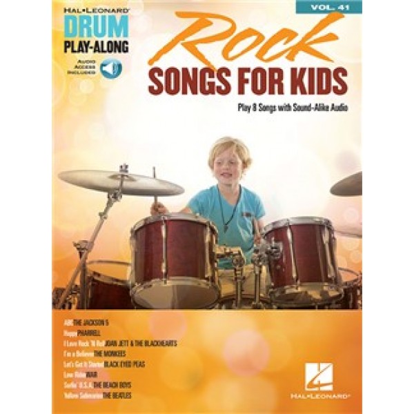 Drum Play-Along Volume 41: Rock Songs For Kids