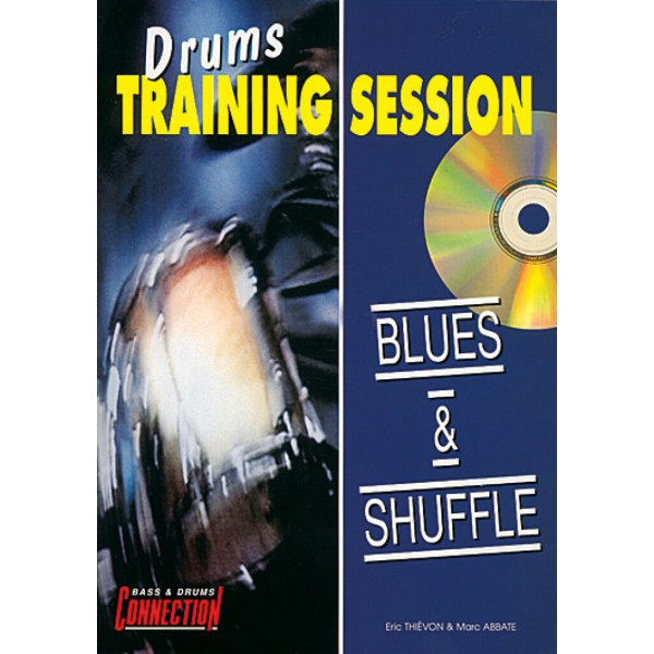 Drums Training Session : Blues & Shuffle