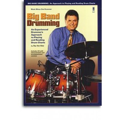 Ray Von Rotz: Big Band Drumming