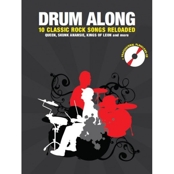 Drum Along - 10 Classic Rock Songs Reloaded