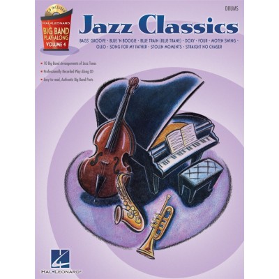 Jazz Classics - Drums: Big Band Play-along Volume 4