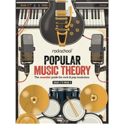 Rockschool: Popular Music Theory Guidebook (Grades 6 – 8)