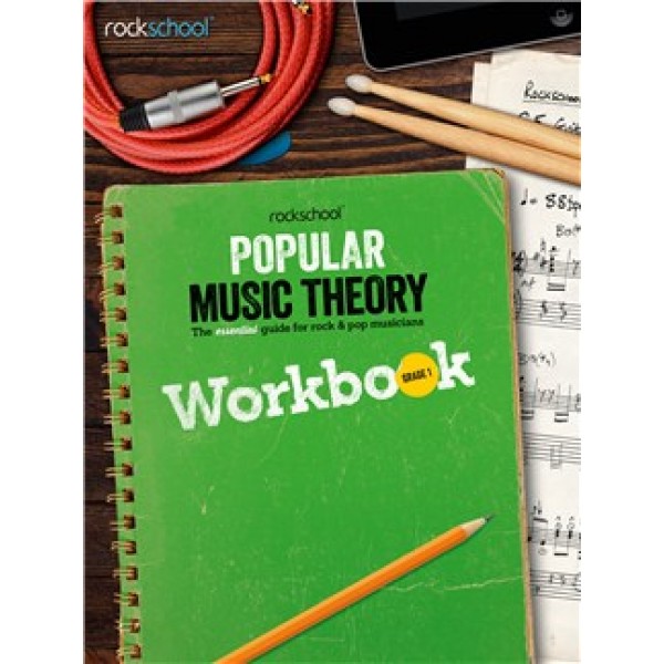 Rockschool: Popular Music Theory Workbook (Grade 1)