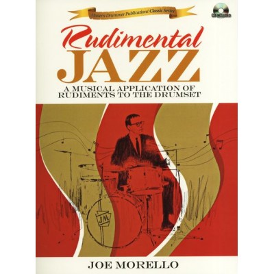 Rudimental Jazz - A Musical Application Joe Morello
