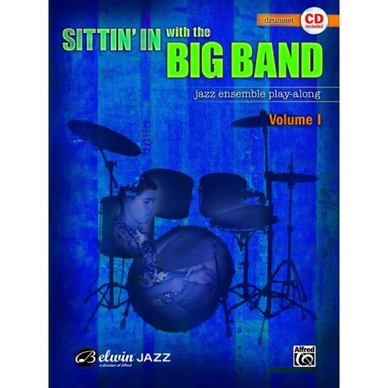 Sittin' In With The Big Band - Drums