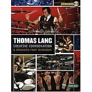 Thomas Lang: Creative Coordination And Advanced Foot Technique (Book/CD)