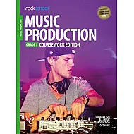 Rockschool: Music Production - Coursework Edition