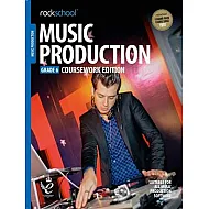 Rockschool: Music Production - Coursework Edition