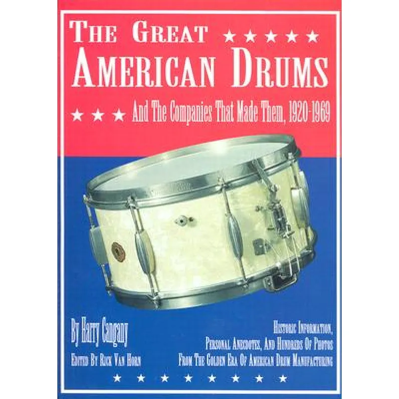 The Great American Drums and the Companies