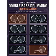 The Encyclopedia Of Double Bass Drumming Resived Edition
