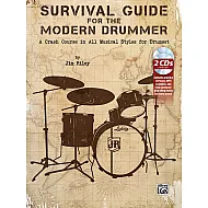 Survival Guide For The Modern Drummer